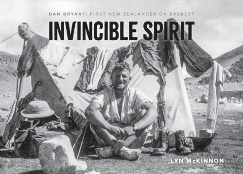 Invincible Spirit - Dan Bryant First New Zealander on Everest