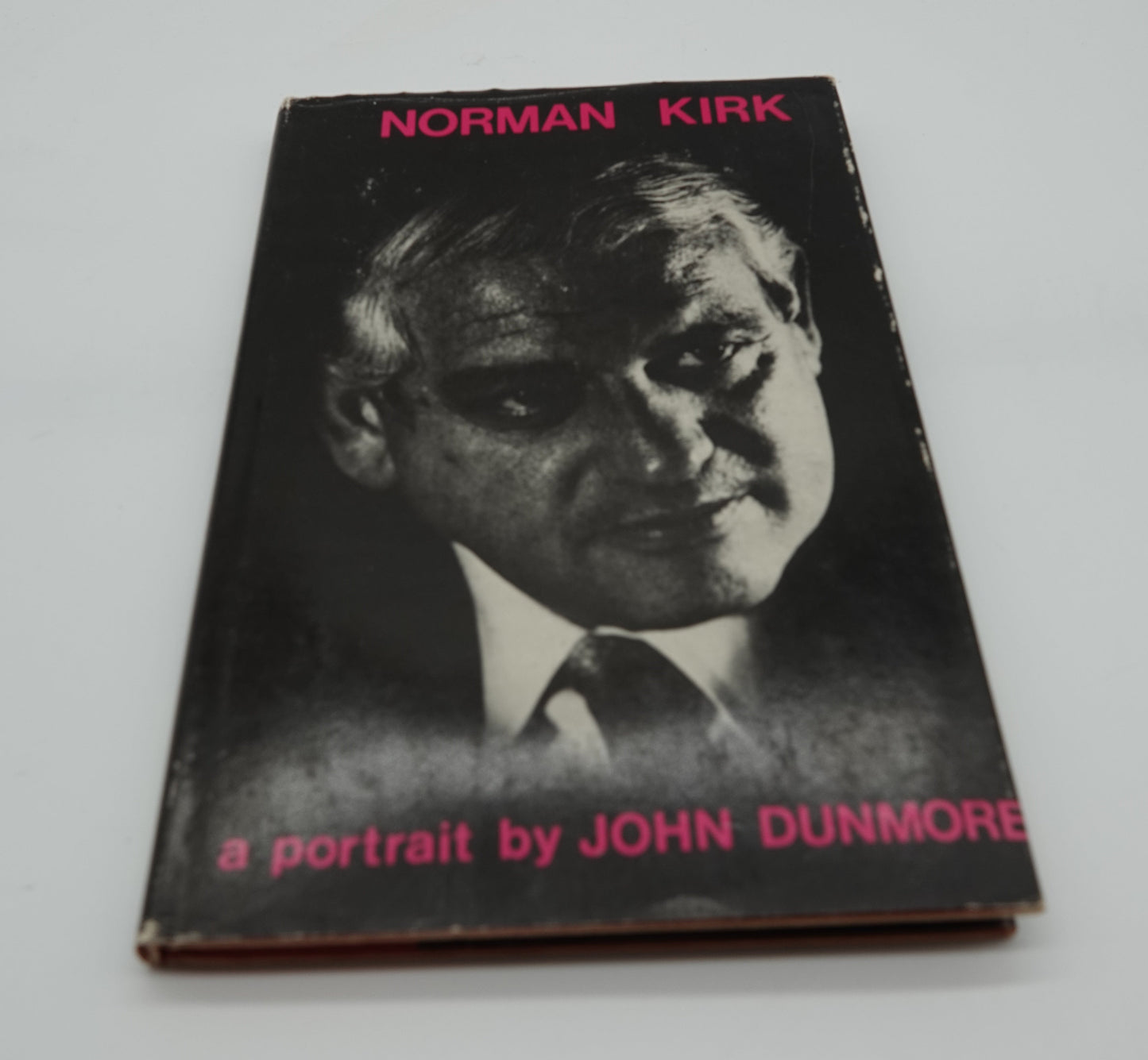 Norman Kirk - A Portrait by John Dunmore