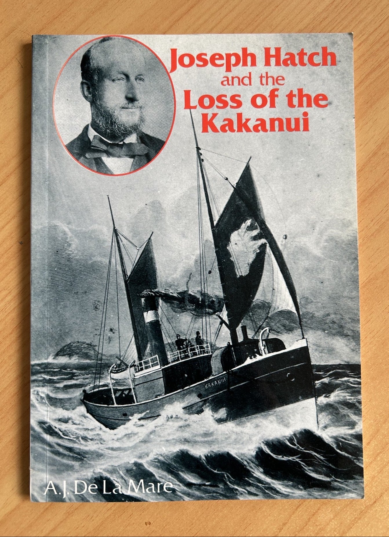 Joseph Hatch and Loss of the Kakanui