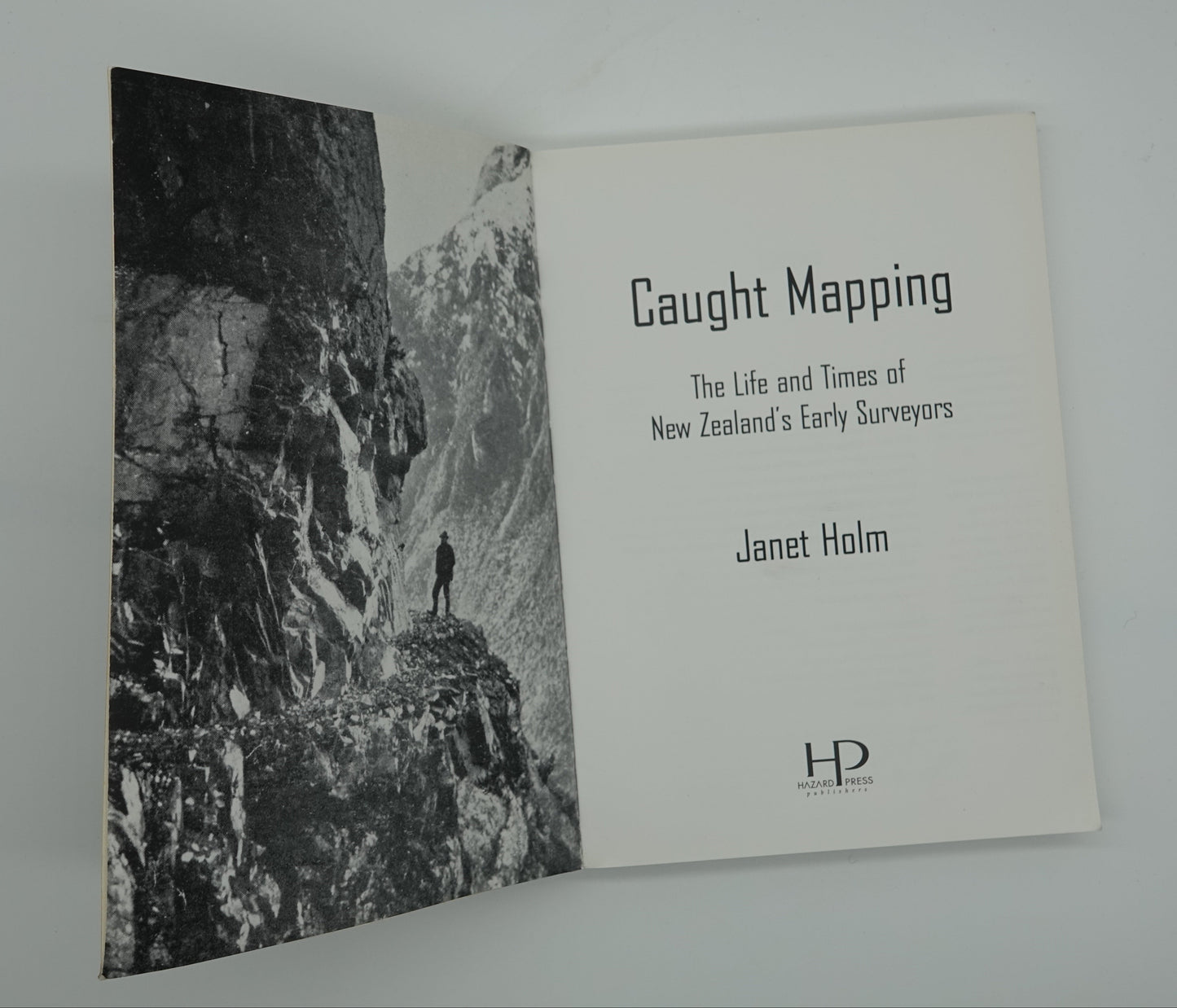 Caught Mapping - The Life and Times of New Zealand's Early Surveyors