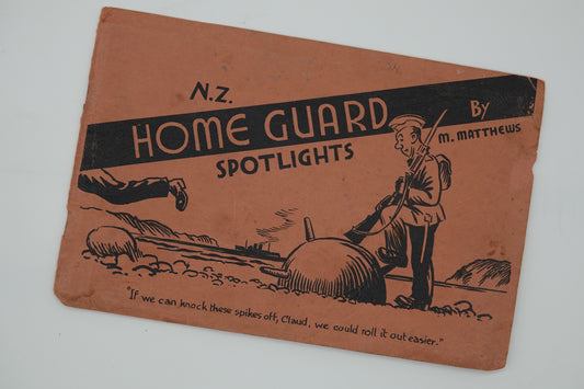 Rare little WWII booklet - N.Z. Home Guard Spotlights