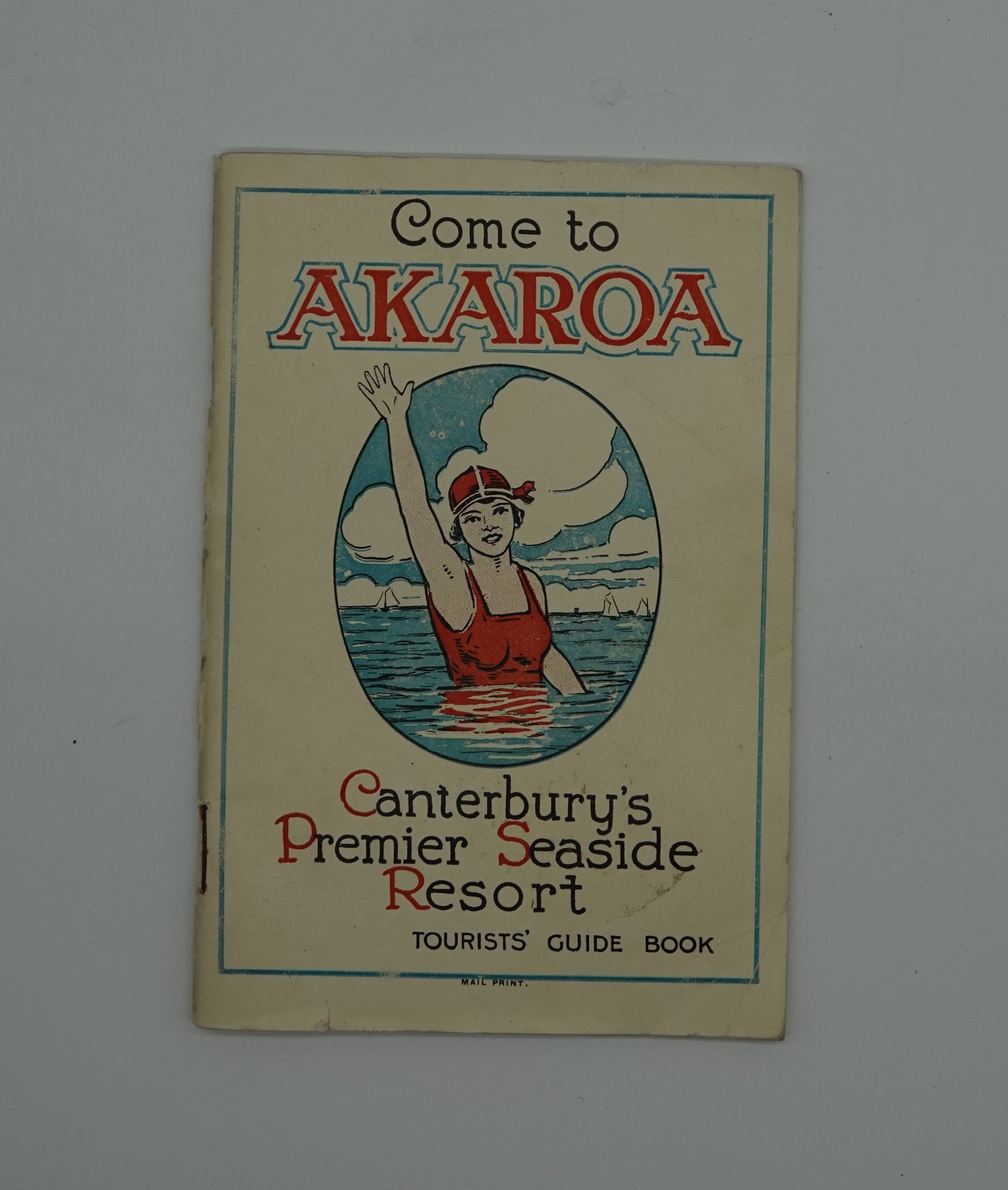 A very cute historic tourist guide... 'Come to Akaroa'