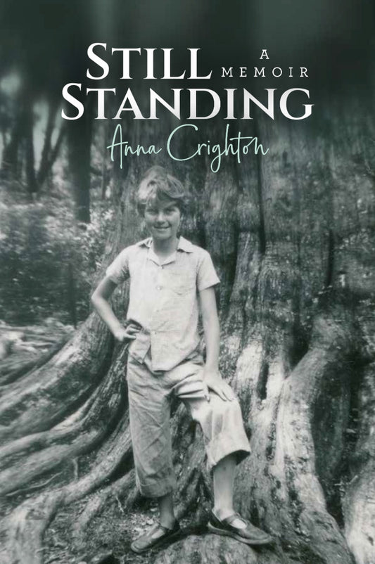 Still Standing A Memoir