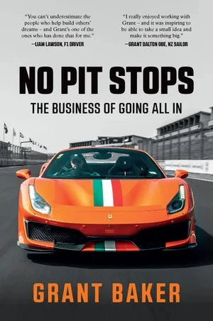 No Pit Stops The Business of Going All In