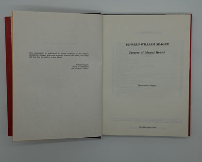 Edward William Seager - Pioneer of Mental Health by Madeleine Seager