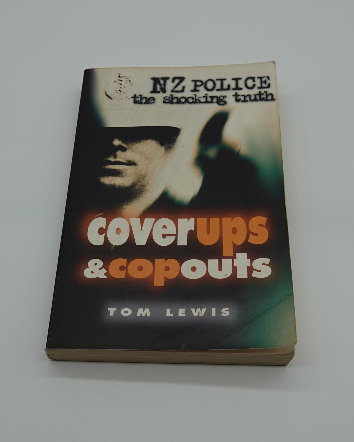 Coverups & Copouts by Tom Lewis