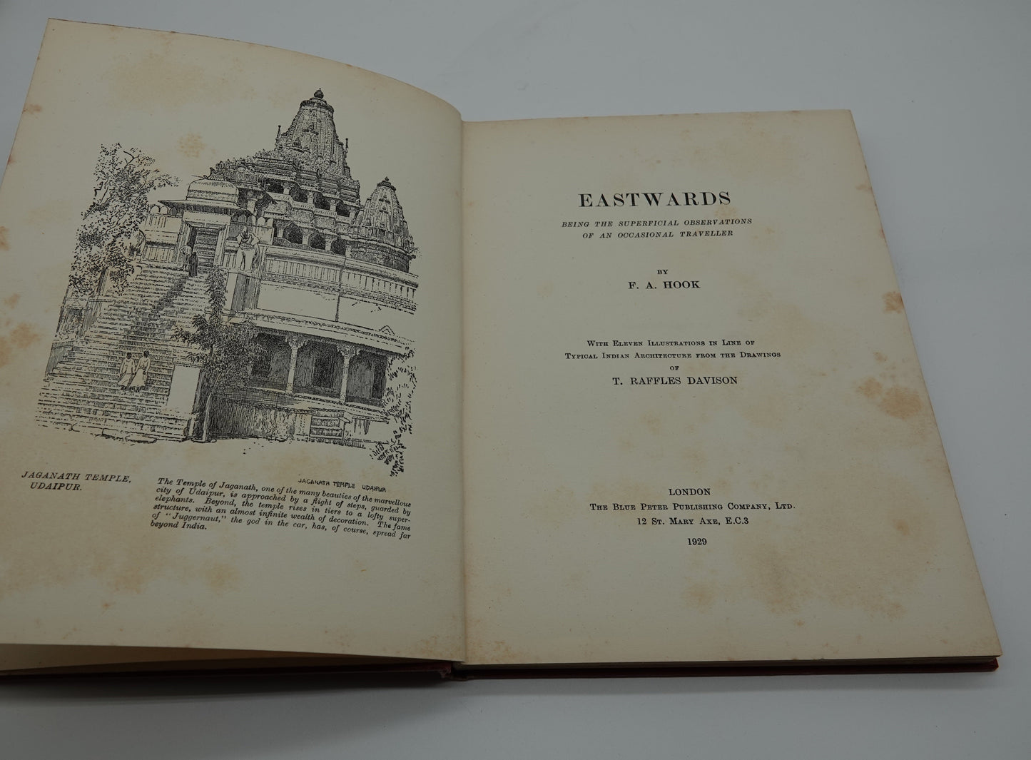EASTWARDS by F.A Hook, a scarce travel biography from 1929