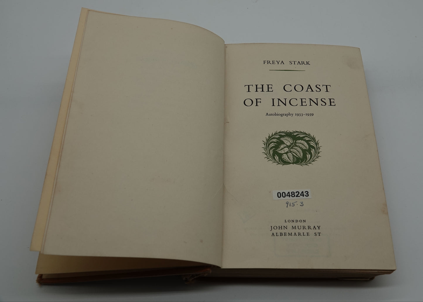 Coast of Incense an autobiography by Freya Stark, first ed. 1953