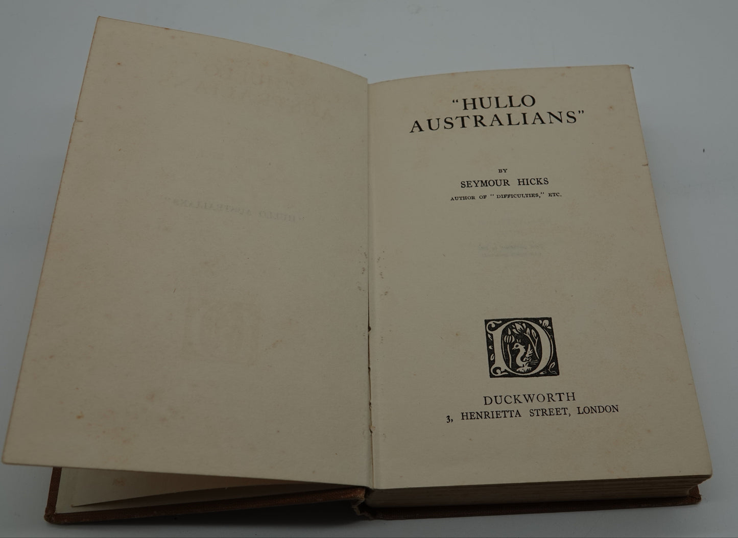 Hullo Australians by Seymour Hicks, 1st edition 1925