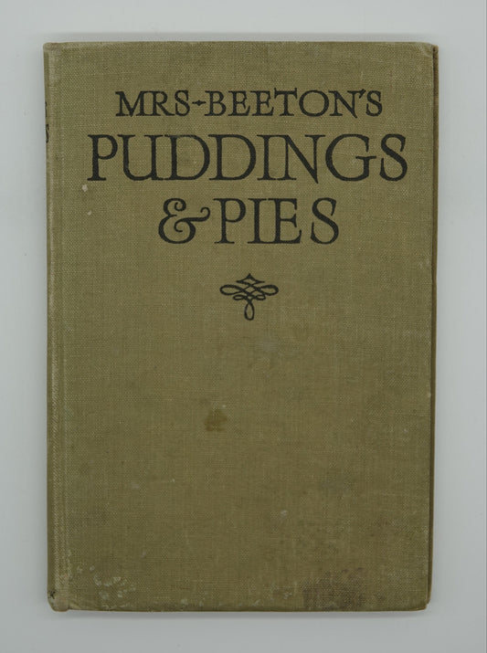 Mrs Beeton's Puddings and Pies