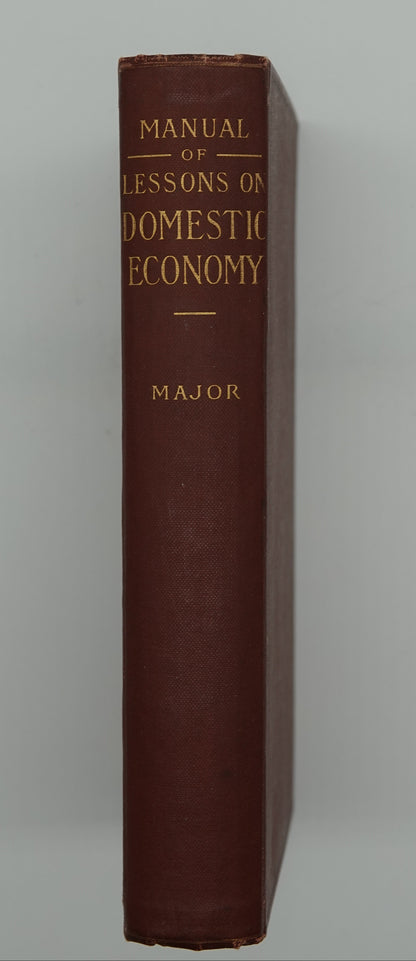 The Teachers Manual of Lessons on Domestic Economy, H Major,
