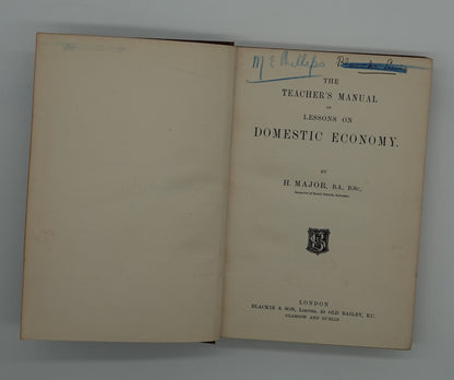 The Teachers Manual of Lessons on Domestic Economy, H Major,