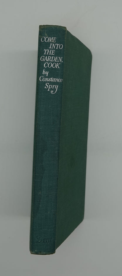 For the collector.... Come into the Garden, Cook. Constance Spry, published by J M Dent, 1952 edition.