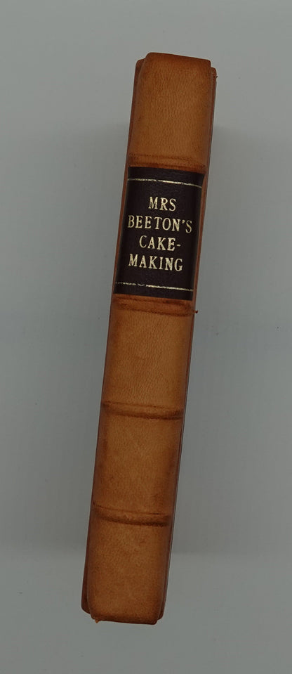 Mrs. Beatons Cake-Making, rebound first edition 1924