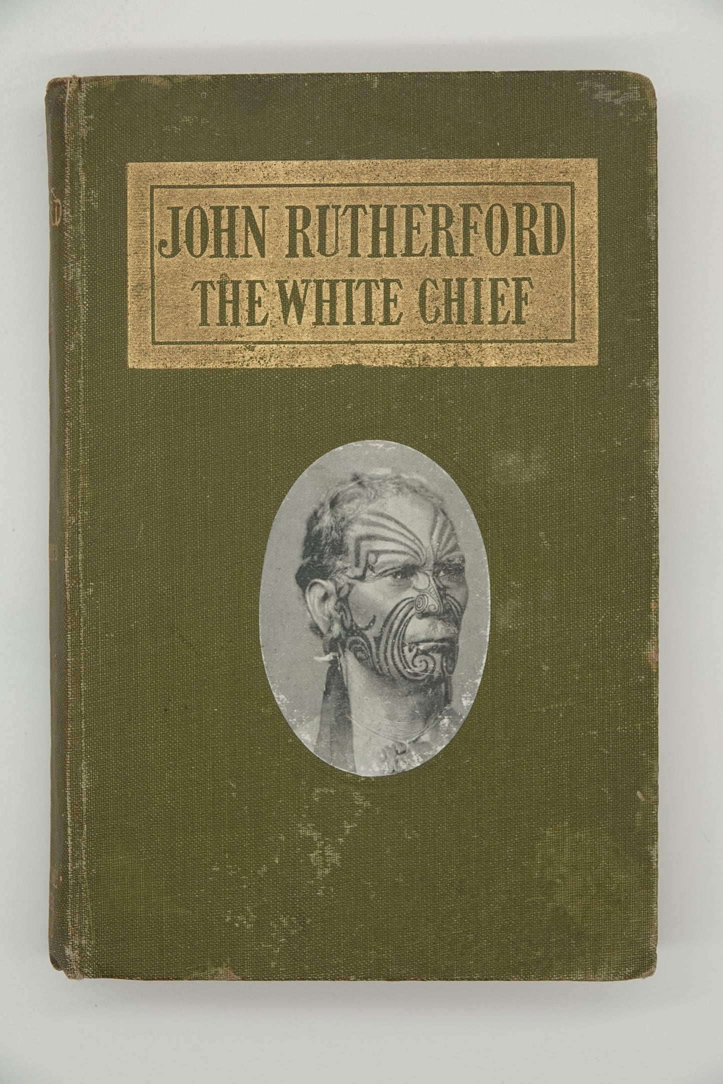 John Rutherford The White Chief - A Story of Adventure in New Zealand