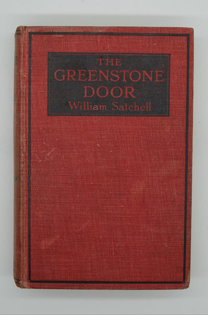 Iconic fiction signed by New Zealand author William Satchell - The Greenstone Door
