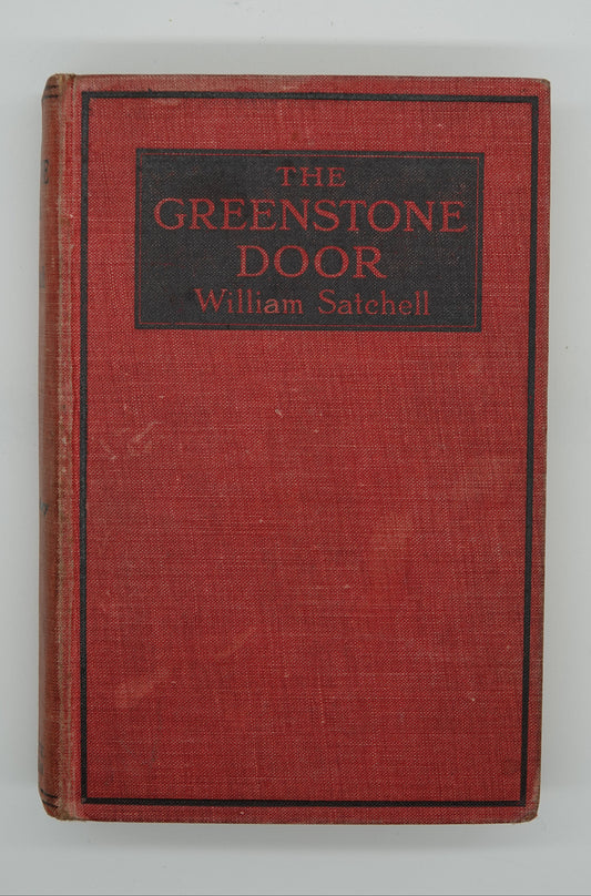 Iconic fiction signed by New Zealand author William Satchell - The Greenstone Door
