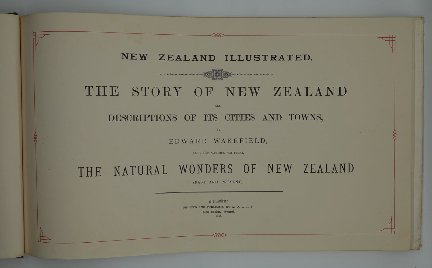 New Zealand Illustrated by Edward Wakefield - limited edition reprint from 1967