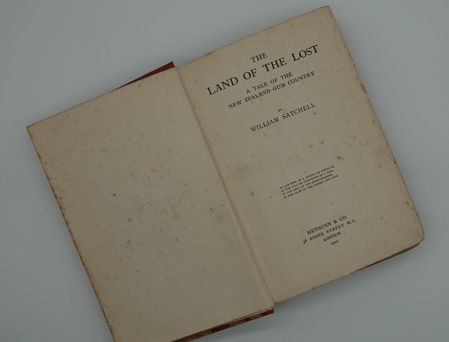 The Land of the Lost - a Tale of the New Zealand Gum Country