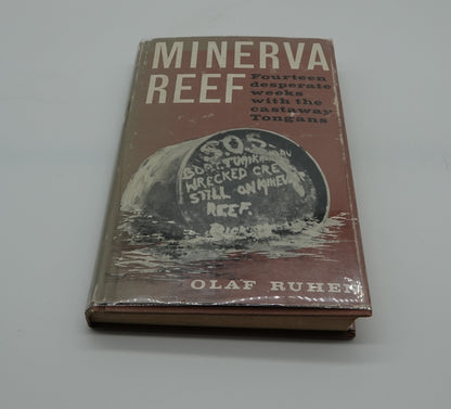 A shipwreck survivor story, signed by the author and crew themselves - Minerva Reef