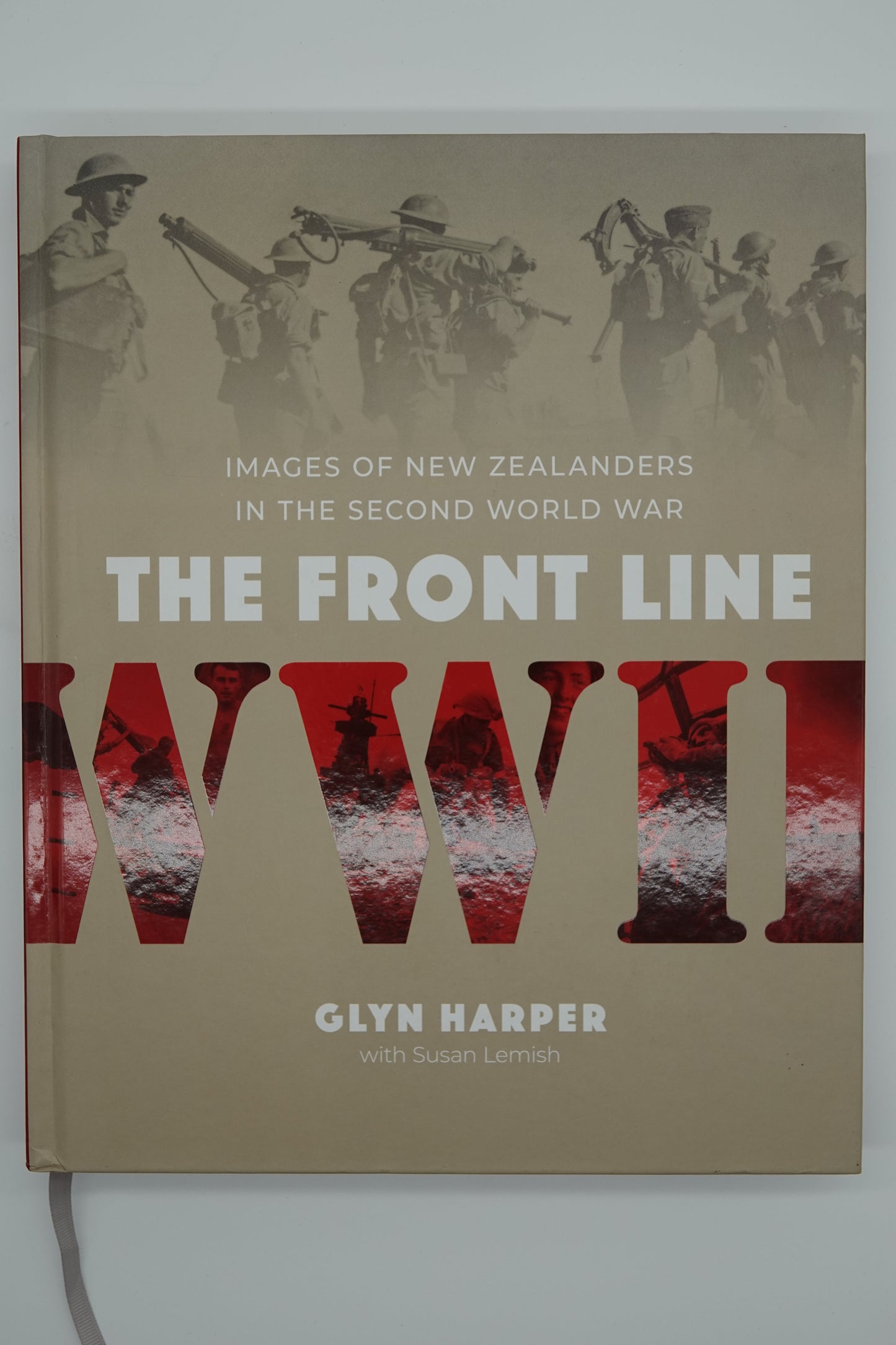 The Front Line: Images of New Zealanders in the Second World War
