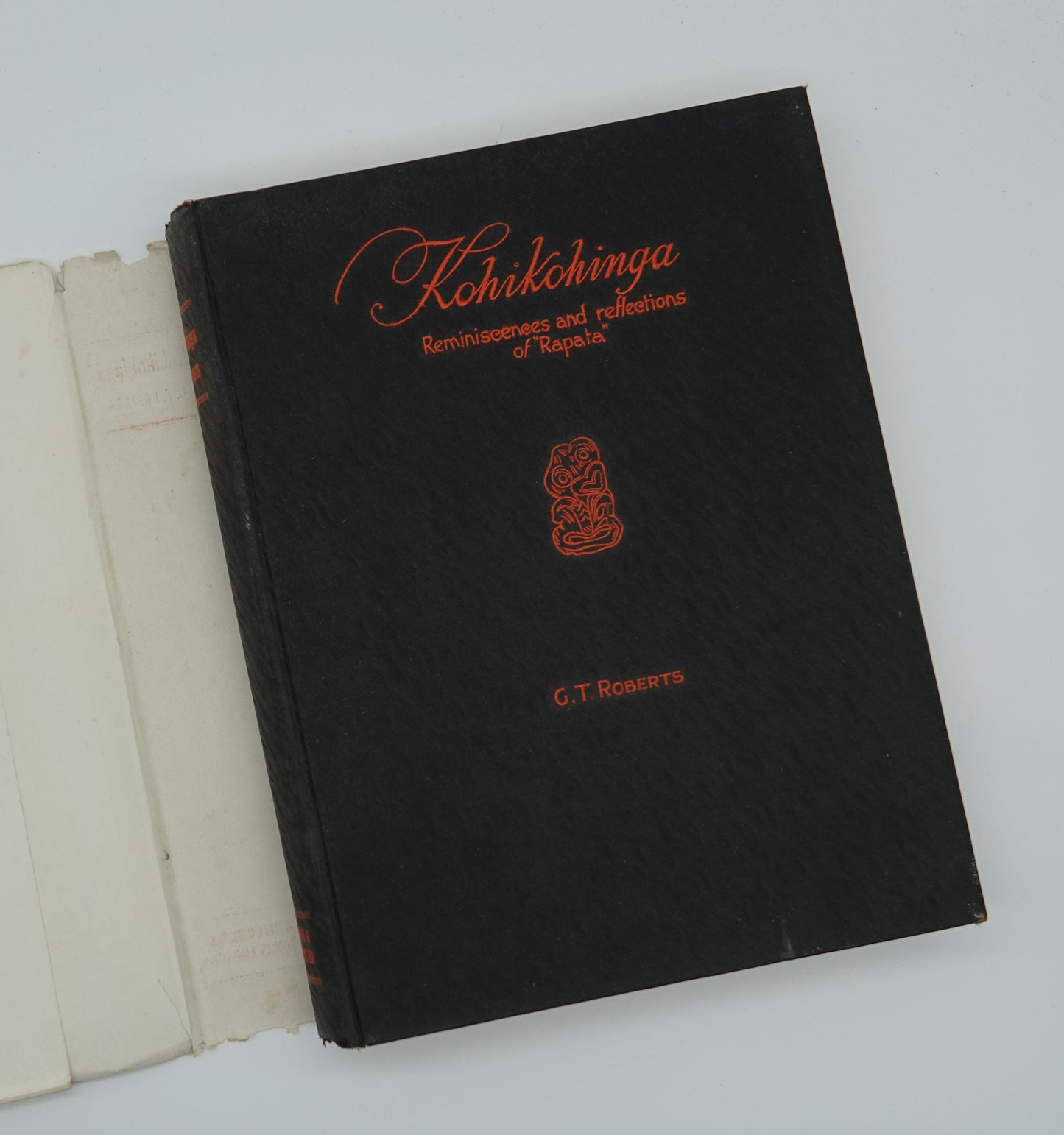 Kohikohinga - Reminiscences and Reflections of Rapata [Vernon Roberts]