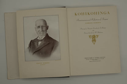 Kohikohinga - Reminiscences and Reflections of Rapata [Vernon Roberts]