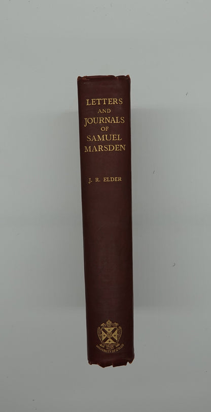 The Letters and Journals of Samuel Marsden 1765 - 1838