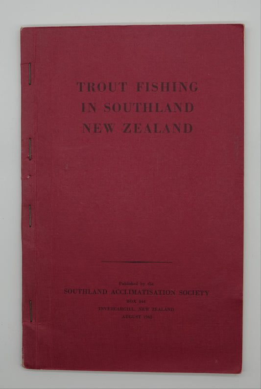 For the keen angler.... a historic little booklet - Trout Fishing in Southland New Zealand