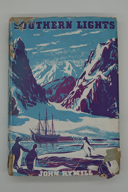 Southern Lights - The Official Account of the British Graham Land Expedition 1934-1937