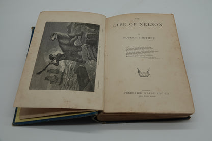 The Life of Nelson by Robert Southey, a copy from the late 1880's