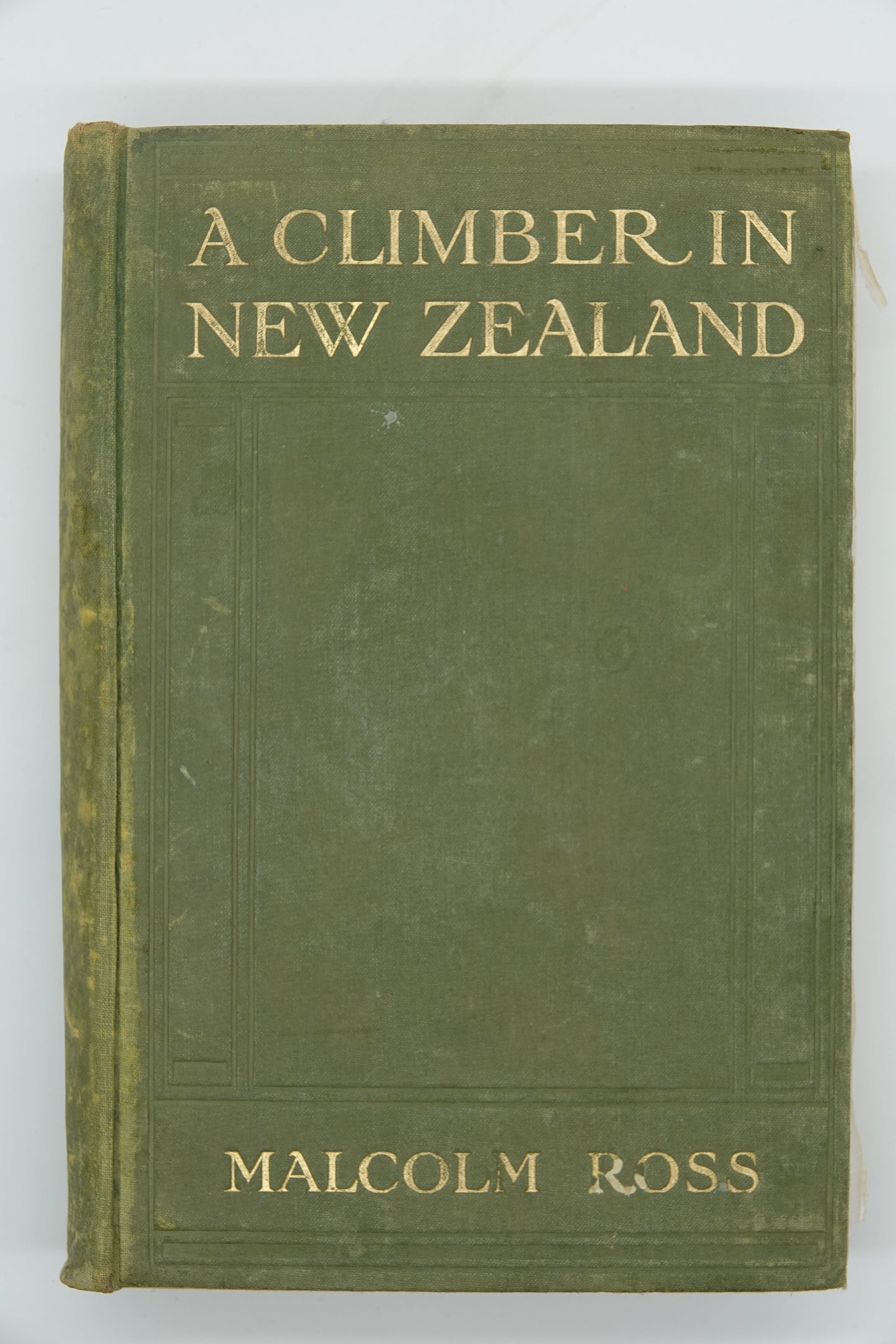 A Climber in New Zealand, rare first edition 1914