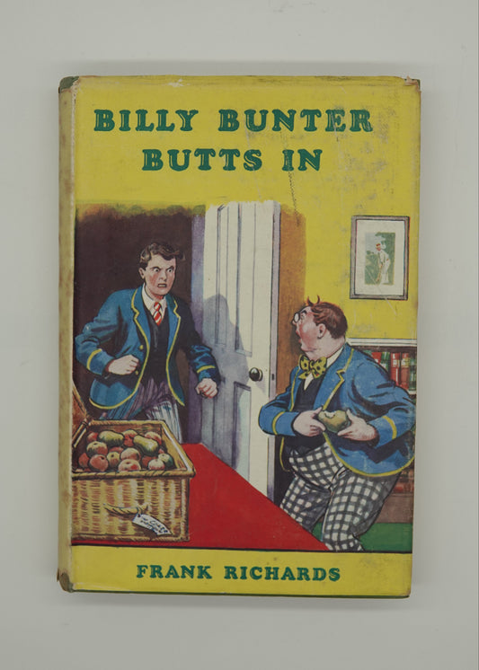 Very tidy first edition of Billy Bunter Butts In by Frank Richards, 1951