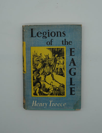 Iconic children's fiction... Legions of the Eagle by Henry Treece