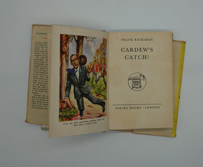 Cardew's Catch!	First edition, 1954	by Frank Richards