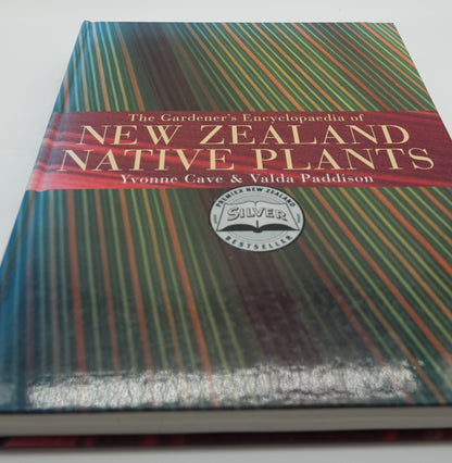 The Gardener's Encyclopedia of New Zealand Native Plants