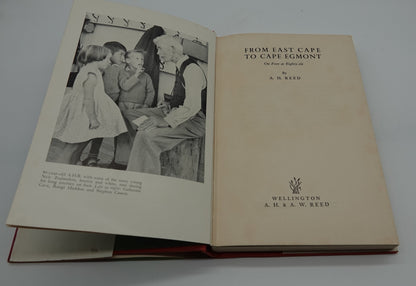 First edition A.H Reed classic... From East Cape to Cape Egmont