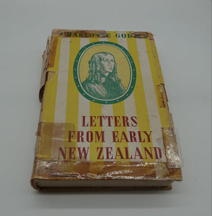 Letters from Early New Zealand by Charlotte Godley 1850-1853