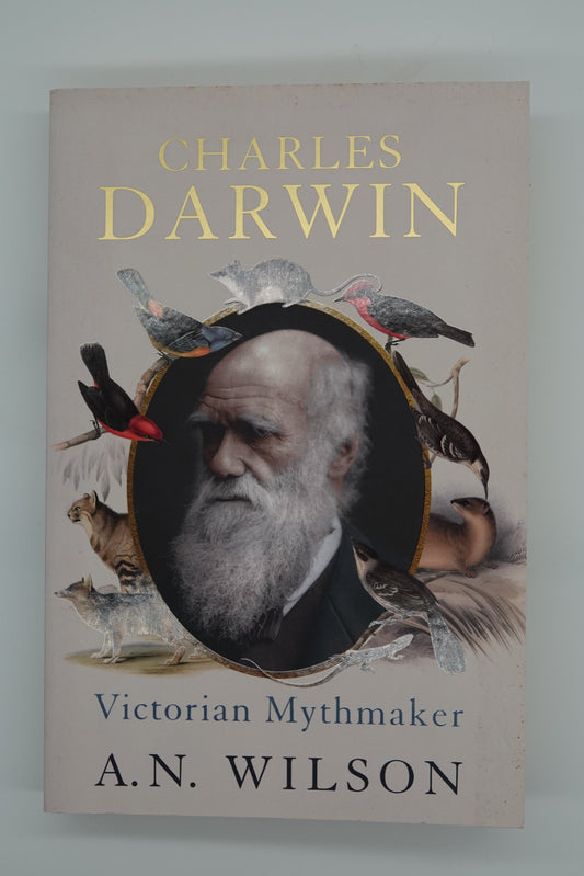 Charles Darwin Victorian Mythmaker