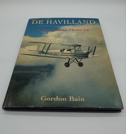 De Havilland A Pictorial Tribute