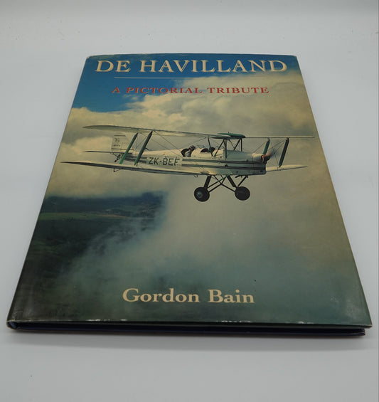 De Havilland A Pictorial Tribute