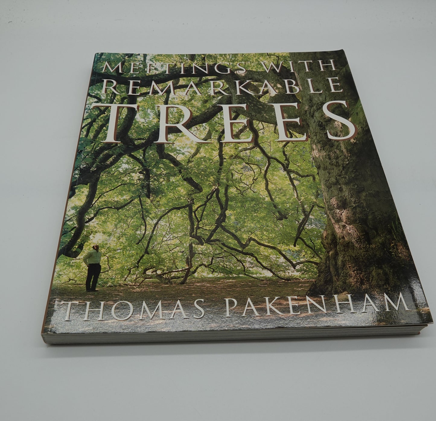 Meetings with Remarkable Trees, by Thomas Pakenham