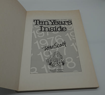 Ten Years Inside by Tom Scott