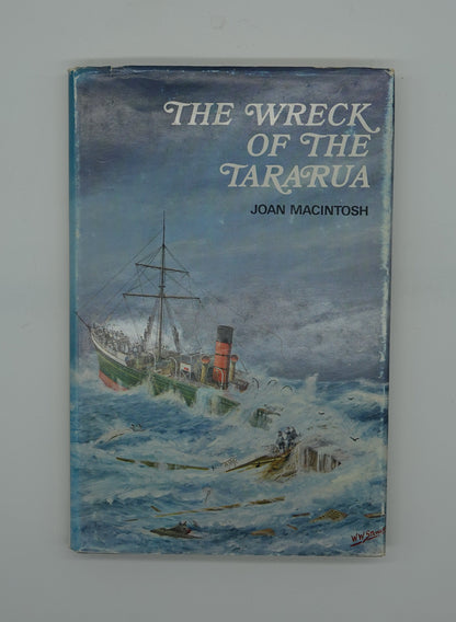 A signed first edition of The Wreck of the Tararua
