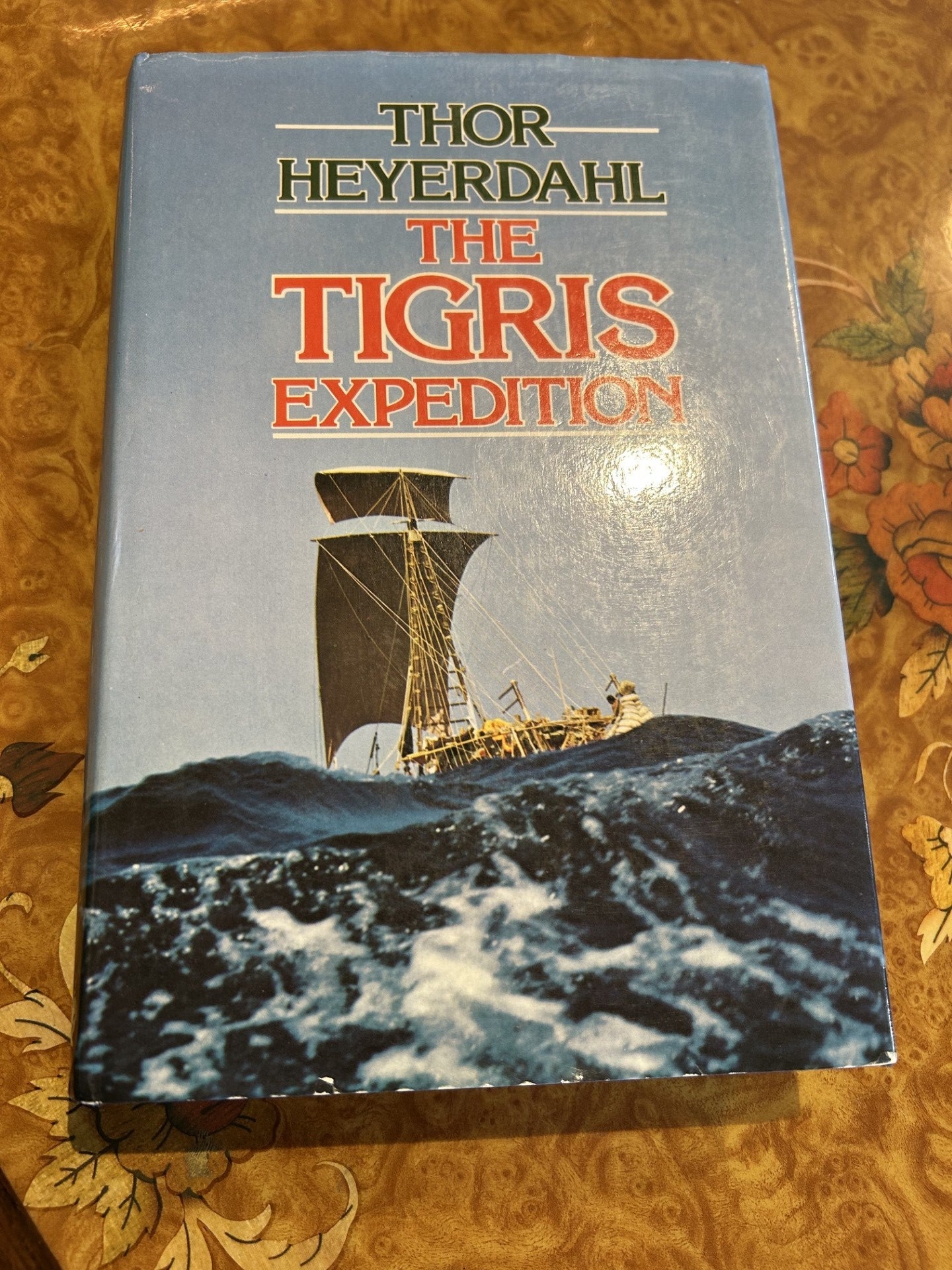 A signed first edition - Thor Heyerdahl The Tigris Expedition
