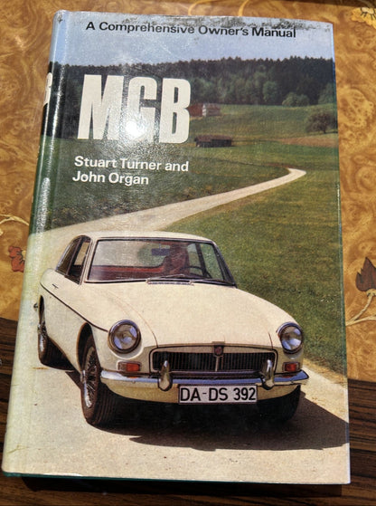MGB - A Comprehensive Owner's Manual, first ed. 1968