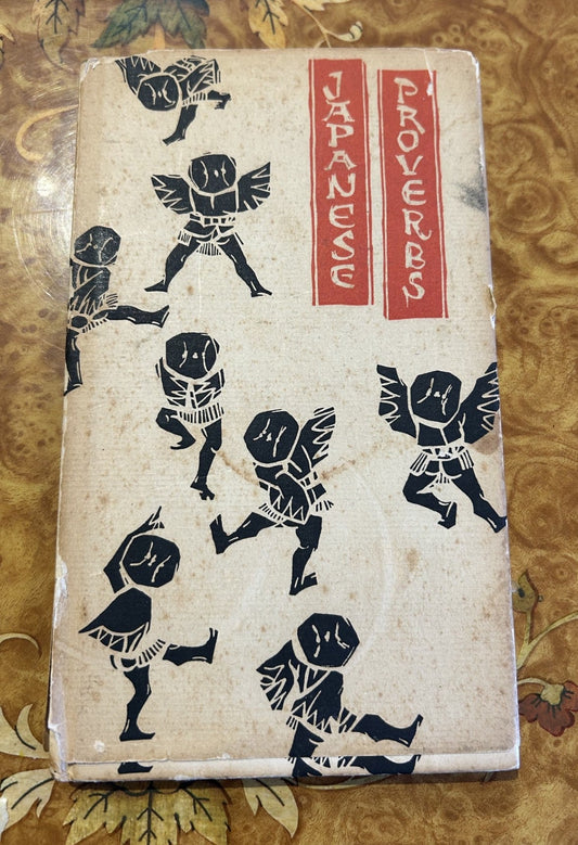 Japanese Proverbs, a lovely little treasure from 1962