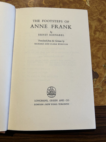 The Footsteps of Anne Frank by Ernst Schnabel, first English edition 1959
