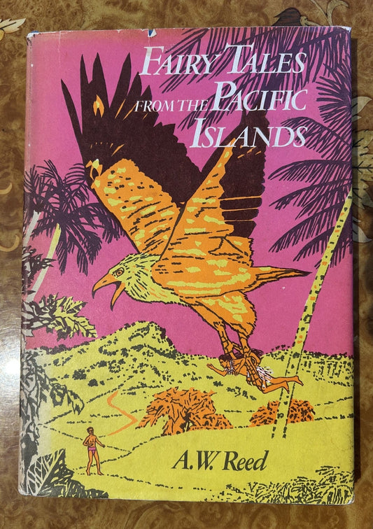 Fairy Tales from the Pacific Islands, a scarce first edition from 1969
