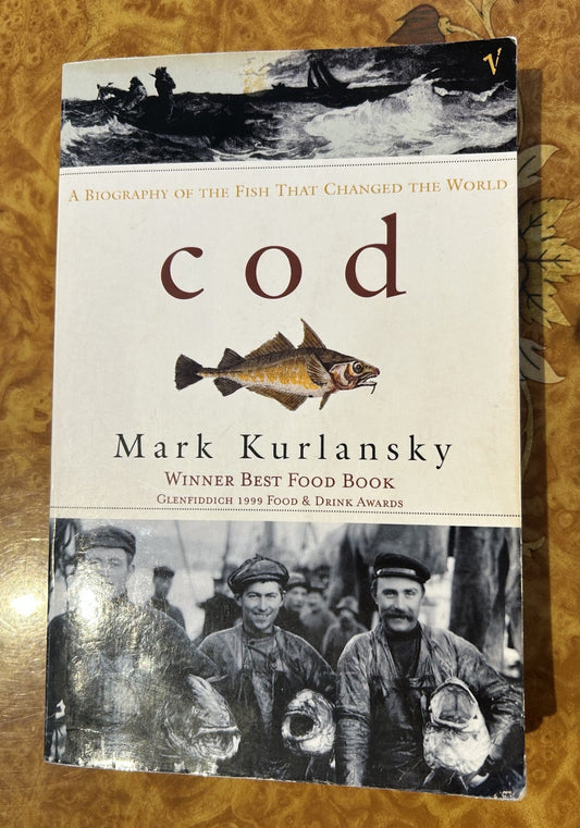 Cod - A Biography of the fish that changed the world